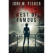 West of Famous