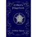 A Witch's Prayer Book