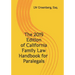 The 2019 Edition of California Family Law Handbook for Paralegals