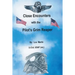Close Encounters with the Pilot's Grim Reaper