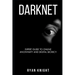 Darknet: Expert Guide to Online Anonymity and Digital Secrecy