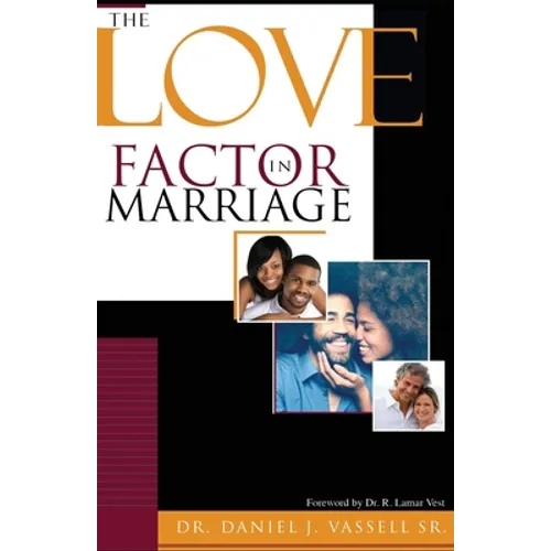 The Love Factor in Marriage