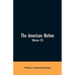 The American Nation: A History (Volume 22) Reconstruction, Political and Economic, 1865-1877