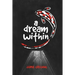 A Dream Within