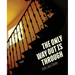 The Only Way Out Is Through: Essays