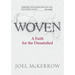 Woven: A Faith for the Dissatisfied