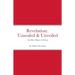 Revelation Unsealed & Unveiled: You Have Purpose in Heaven