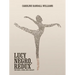 Lucy Negro, Redux: The Bard, a Book, and a Ballet