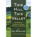 This Hill, This Valley: A Memoir (American Land Classics)