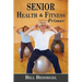 Senior Health & Fitness Primer