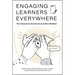 Engaging Learners Everywhere: The Interactive Synchronous Hyflex Method