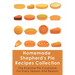 Homemade Shepherd's Pie Recipes Collection: The Essential Pie Cookbook For Every Season And Reason: Tips To Make A Perfect Shepherd'S Pie