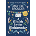 A Match for the Matchmaker (Escape to Ireland Book 4) Large Print