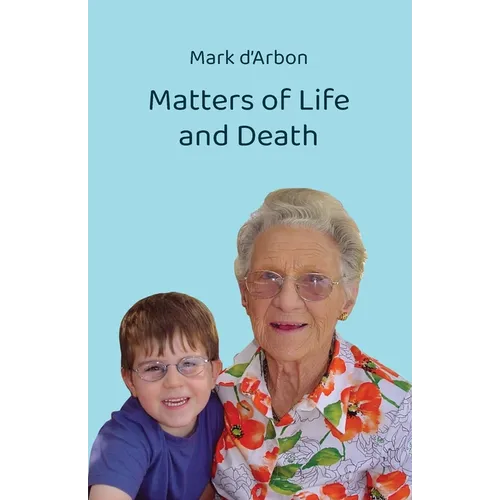 Matters of Life and Death