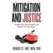 Mitigation and Justice