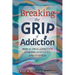 Breaking the Grip of Addiction: How is Drug Addiction Started, Sustained, and Stopped?