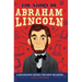 The Story of Abraham Lincoln: An Inspiring Biography for Young Readers