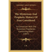 The Mysterious And Prophetic History Of Esau Considered: In Connection With The Numerous Prophecies Concerning Edom (1837)
