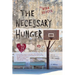 The Necessary Hunger