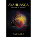Ayahuasca: Mother of Rebirth
