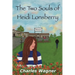 The Two Souls of Heidi Lonsberry