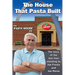 The House That Pasta Built