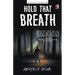 Hold That Breath