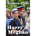 My Book About Harry & Meghan