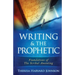 Writing & The Prophetic