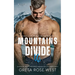 Mountains Divide Us: A Small-Town Western Age-Gap Romance