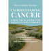 Understanding Cancer: A Practical Guide for Patients and Families