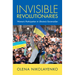 Invisible Revolutionaries
