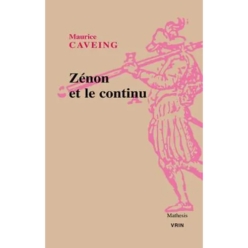 Zenon Et Le Continu