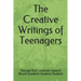 The Creative Writings of Teenagers