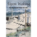 Upon Waking: New and Selected Poems, 1977-2017