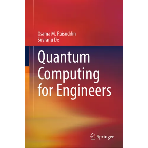 Quantum Computing for Engineers
