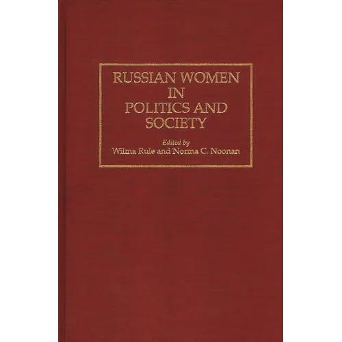 Russian Women in Politics and Society