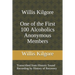 Willis Kilgore One of the First 100 Alcoholics Anonymous Members
