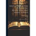 Biblical Researches in Palestine, Mount Sinai and Arabia Petraea: A Journal of Travels in the Year