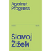 Against Progress