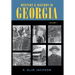 Mystery & History in Georgia (Volume I)