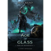 Age of Glass