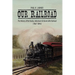 Our Railroad: The History of the Fonda, Johnstown & Gloversville Railroad (1867-1893)