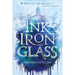 Ink, Iron, and Glass