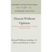 Dissent Without Opinion