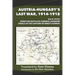 Austria-Hungary's Last War, 1914-1918 Vol 2 (1915): From the Battle of Limanowa-Lapanow Finale to the Capture of Brest-Litowsk