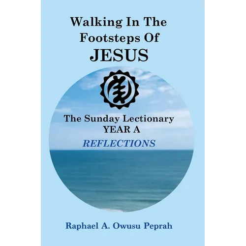 Walking in the Footsteps of Jesus