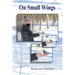 On Small Wings