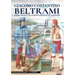 Giacomo Costantino Beltrami: Il bergamasco che scoprì le sorgenti del Mississippi
