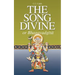 The Song Divine, or Bhagavad-Gita: A Metrical Rendering (with Annotations) (English-Only Edition)